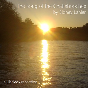 Audiobook The Song of the Chattahoochee