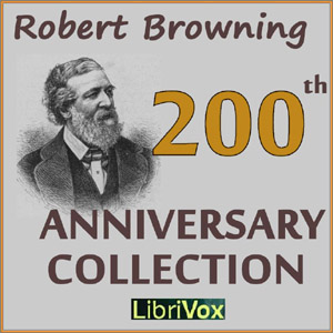 Аудіокнига Robert Browning 200th Anniversary Collection