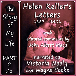 Аудіокнига The Story of My Life, Part 2 (Letters 1887 - 1901)