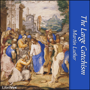 Audiobook The Large Catechism