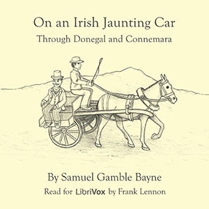 Аудіокнига On an Irish Jaunting-Car through Donegal and Connemara