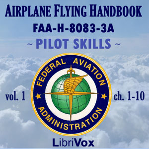 Аудіокнига Airplane Flying Handbook FAA-H-8083-3A - Vol. 1