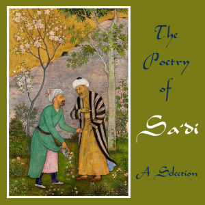 Audiobook The Poetry of Sa'di - A Selection