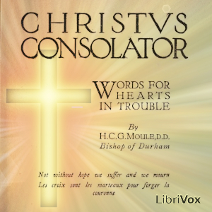 Аудіокнига Christus Consolator: Words for Hearts in Trouble