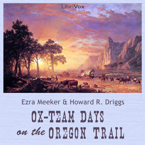 Audiobook Ox-Team Days on the Oregon Trail