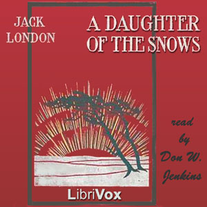 Audiobook A Daughter of the Snows