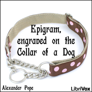 Аудіокнига Epigram, engraved on the Collar of a Dog