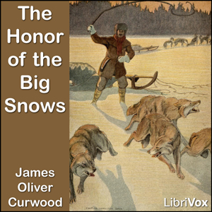 Аудіокнига The Honor of the Big Snows