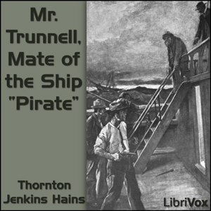 Audiobook Mr. Trunnell, Mate of the Ship 'Pirate'