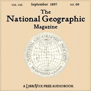 Аудіокнига The National Geographic Magazine Vol. 08 - 09. September 1897