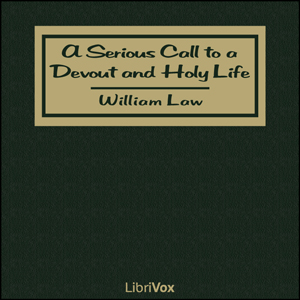 Audiobook A Serious Call to a Devout and Holy Life