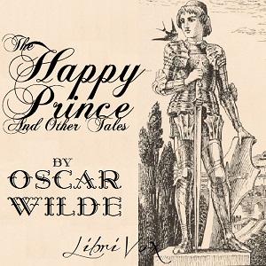 Audiobook The Happy Prince and Other Tales (version 3)
