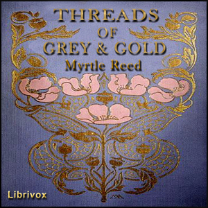 Аудіокнига Threads of Grey and Gold