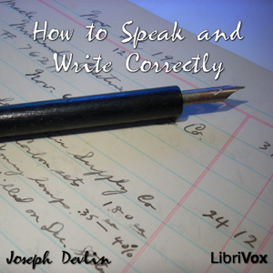 Аудіокнига How to Speak and Write Correctly