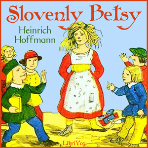 Аудіокнига Slovenly Betsy