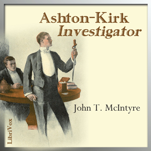 Audiobook Ashton-Kirk, Investigator