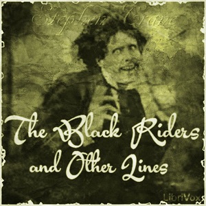 Аудіокнига The Black Riders and Other Lines