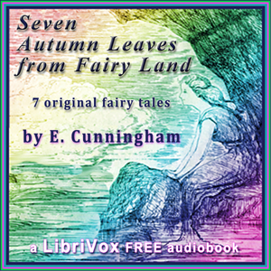 Аудіокнига Seven Autumn Leaves From Fairyland