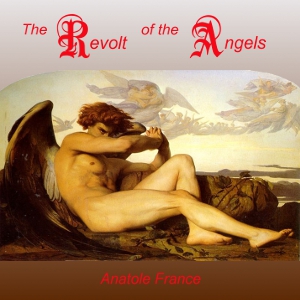 Аудіокнига The Revolt of the Angels