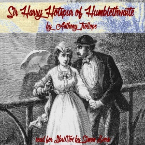 Audiobook Sir Harry Hotspur of Humblethwaite