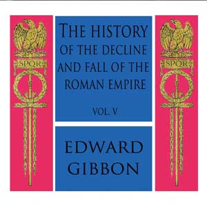 Audiobook The History of the Decline and Fall of the Roman Empire Vol. V