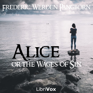 Аудіокнига Alice; or The Wages of Sin