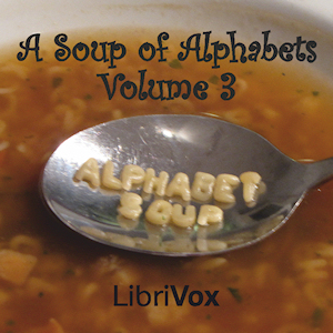 Аудіокнига Soup of Alphabets, Volume 003