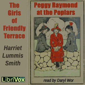 Audiobook The Friendly Terrace Quartette (or Peggy Raymond At The Poplars)