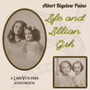 Audiobook Life and Lillian Gish
