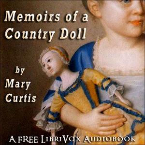 Аудіокнига Memoirs of a Country Doll