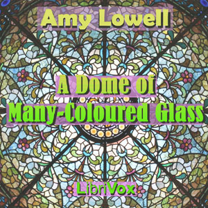 Audiobook A Dome of Many-Coloured Glass