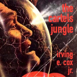 Audiobook The Cartels Jungle