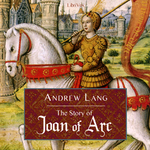Аудіокнига The Story of Joan of Arc