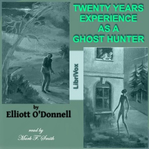 Audiobook Twenty Years' Experience as a Ghost Hunter
