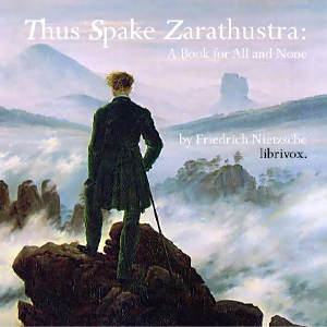 Аудіокнига Thus Spake Zarathustra: A Book for All and None