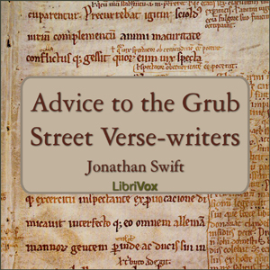 Аудіокнига Advice to the Grub Street Verse-writers