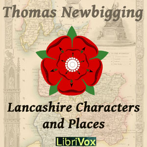 Аудіокнига Lancashire Characters and Places