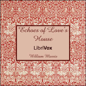 Audiobook Echoes of Love’s House