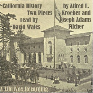 Audiobook California History -- Two Pieces