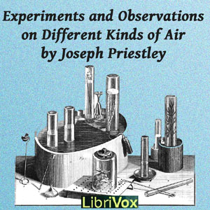 Аудіокнига Experiments and Observations on Different Kinds of Air