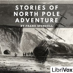 Аудіокнига Stories of North Pole Adventure