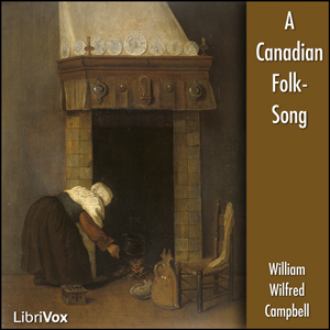 Audiobook A Canadian Folk-Song