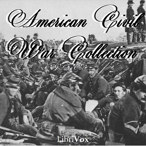 Audiobook American Civil War Collection, Volume 1