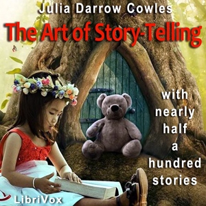 Audiobook The Art of Story-Telling, with nearly half a hundred stories