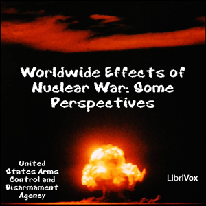 Audiobook Worldwide Effects of Nuclear War: Some Perspectives