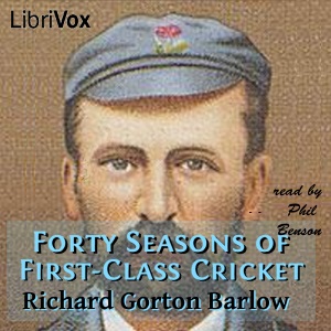 Audiobook Forty Seasons of First-Class Cricket