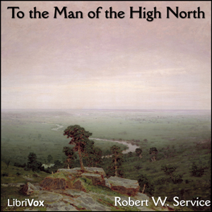Audiobook To the Man of the High North