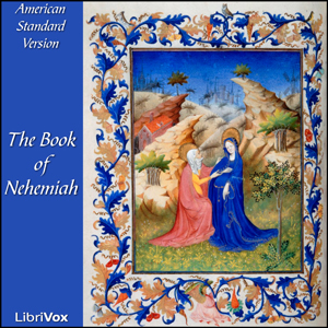 Audiobook Bible (ASV) 16: Nehemiah