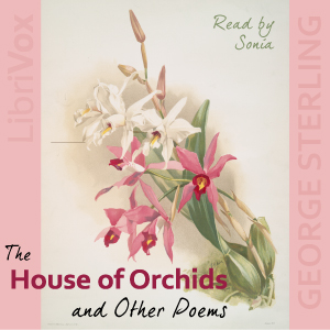 Audiobook The House of Orchids and Other Poems