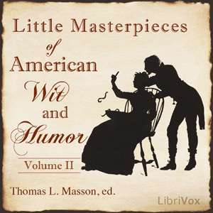 Audiobook Little Masterpieces of American Wit and Humor Vol 2